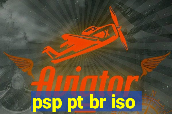 psp pt br iso